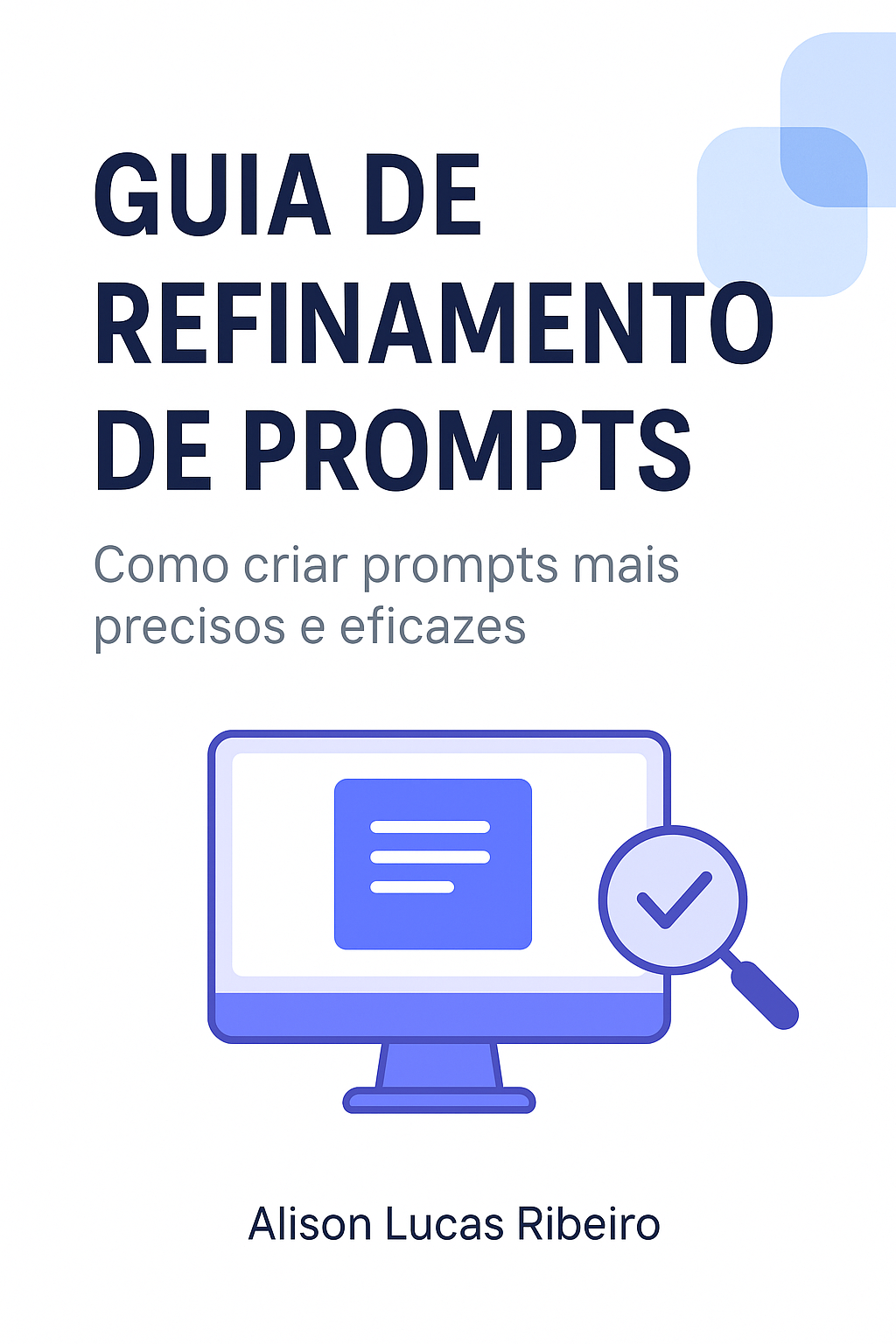 Guia de Refinamento de Prompts